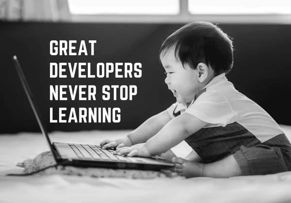 Never stop learning